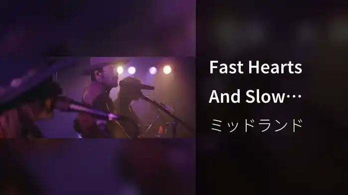 Fast Hearts And Slow Towns (Live From The Palomino)