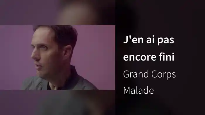 J'en ai pas encore fini
