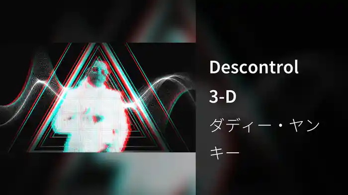 Descontrol 3-D