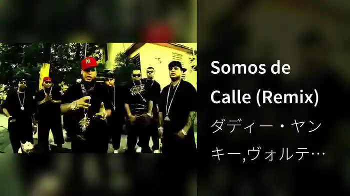 Somos de Calle (Remix)