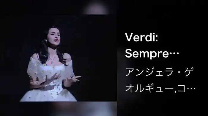 Verdi: Sempre Libera ("La Traviata")
