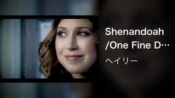 Shenandoah/One Fine Day/Shenandoah Medley