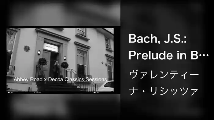 Bach, J.S.: Prelude in B Minor (Arr. Siloti) - Abbey Road x Decca Classics Sessions (Live)