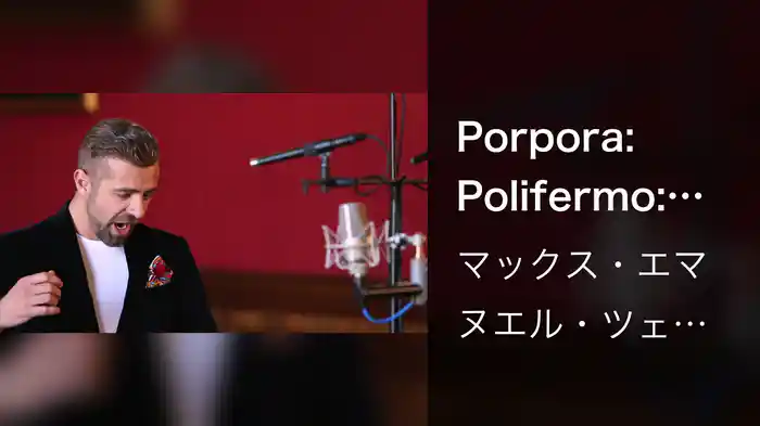 Porpora: Polifermo: "Quel vasto quel fiero"