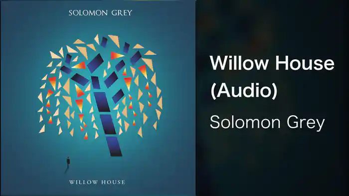 Willow House (Audio)