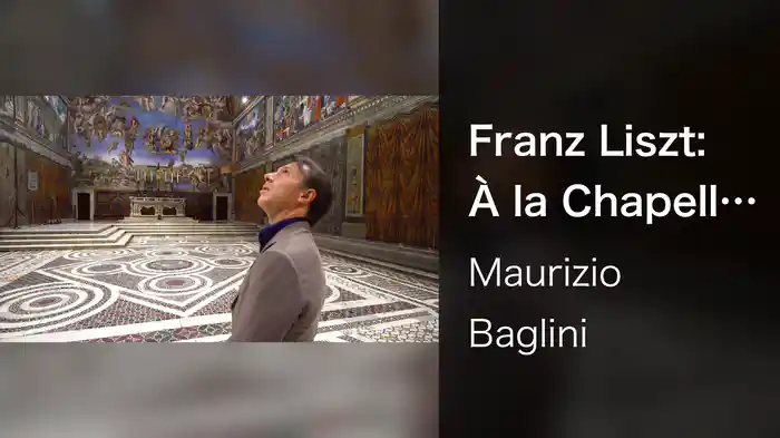 Franz Liszt: À la Chapelle Sixtine, S. 461/2 (Excerpt)