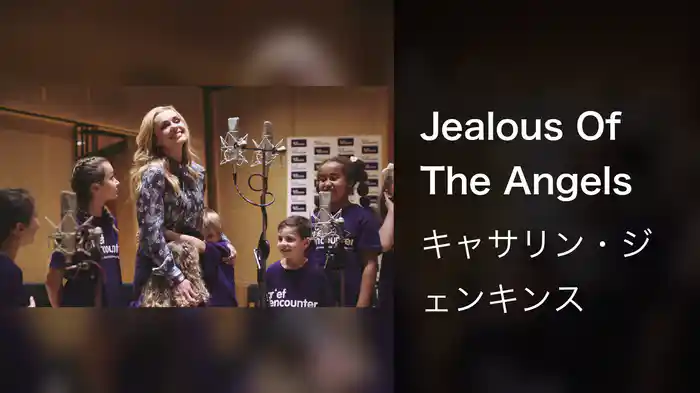 Jealous Of The Angels