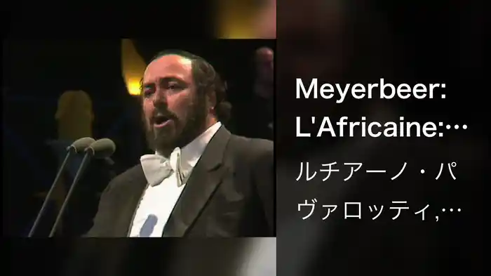 Meyerbeer: L'Africaine: "O Paradiso!" (Live)