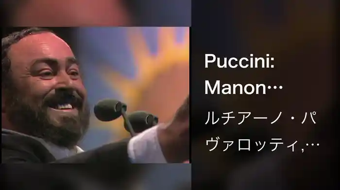 Puccini: Manon Lescaut: "Donna non vidi mai" (Live)