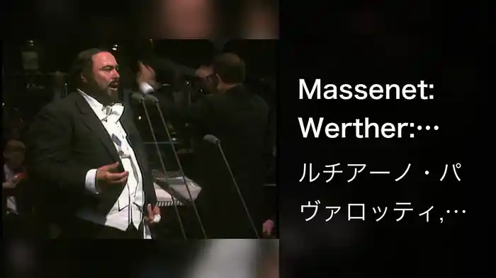 Massenet: Werther: "Pourquoi me réveiller?" (Live)