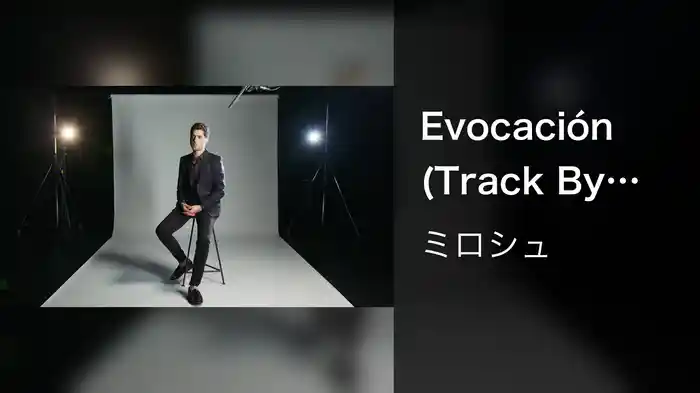 Evocación (Track By Track)