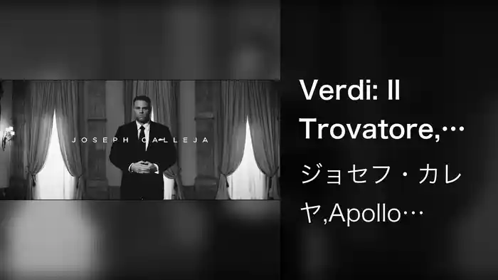 Verdi: Il Trovatore, Act 3: "Di quella pira"