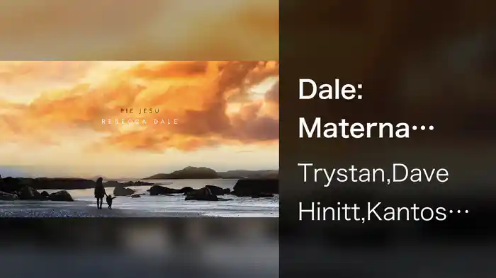 Dale: Materna Requiem: 3. Pie Jesu