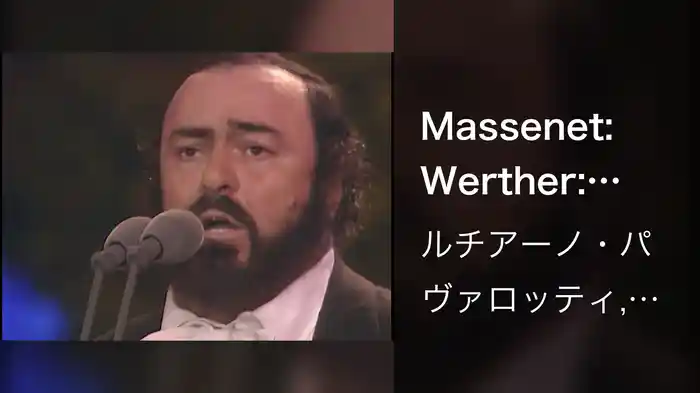 Massenet: Werther: "Pourquoi me reveiller?" (Live)