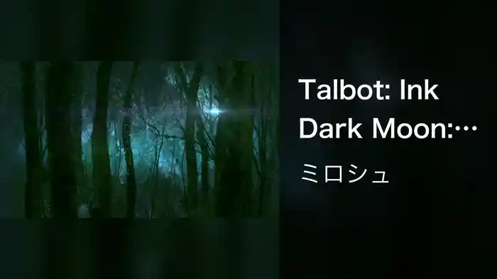 Talbot: Ink Dark Moon: II. Largo flessibile - Adagio contemplativo (Visualiser)