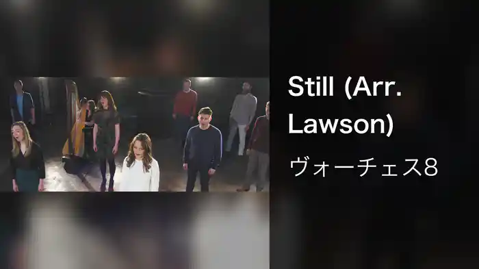 Still (Arr. Lawson)