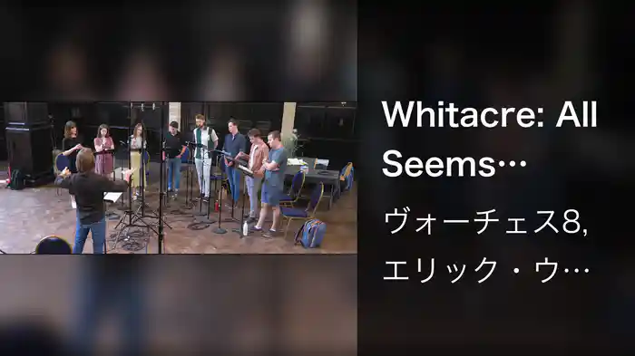 Whitacre: All Seems Beautiful to Me