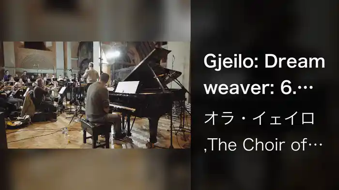 Gjeilo: Dreamweaver: 6. Dominion