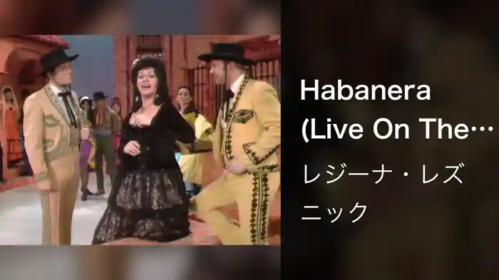 Habanera (Live On The Ed Sullivan Show, February 4, 1968)