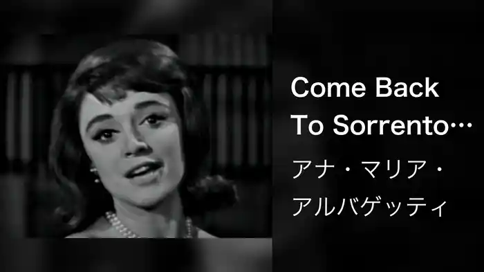 Come Back To Sorrento (Live On The Ed Sullivan Show, April 16, 1961)
