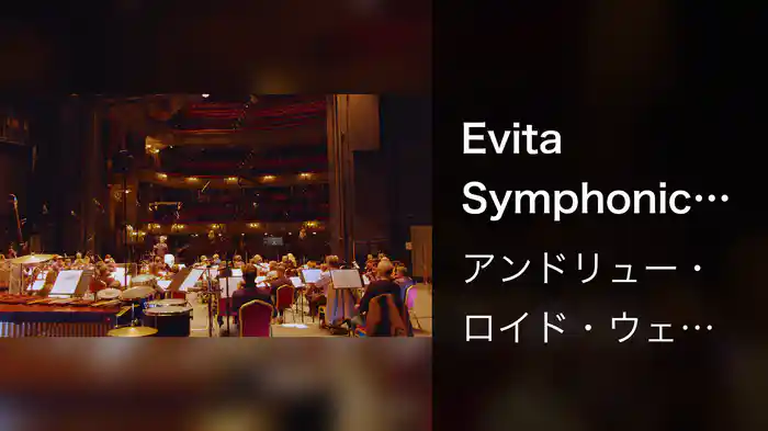 Evita Symphonic Suite (Pt.3)