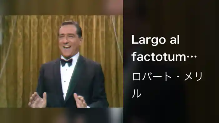 Largo al factotum (Live On The Ed Sullivan Show, May 22, 1966)