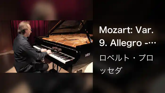 Mozart: Var. 9. Allegro - Tempo I [9 Variations on a Minuet by Duport, K. 573]