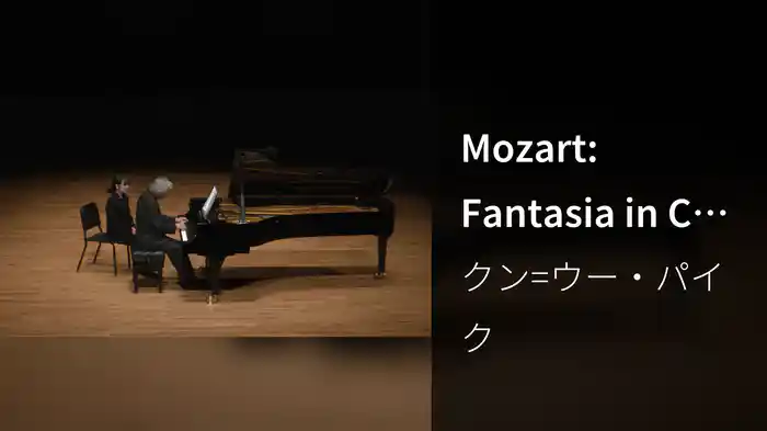 Mozart: Fantasia in C Minor, K. 475