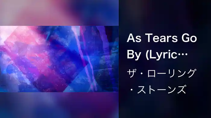 As Tears Go By (Lyric Video)