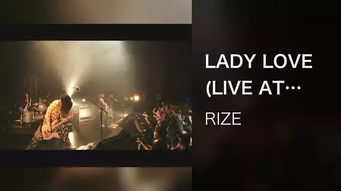 LADY LOVE (LIVE AT STUDIO COAST / 2008)