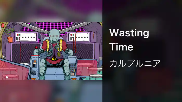 Wasting Time