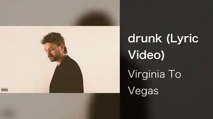 drunk (Lyric Video)