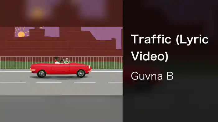 Traffic (Lyric Video)