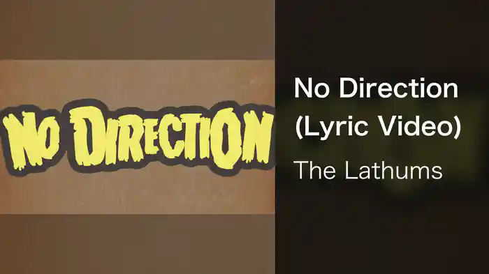 No Direction (Lyric Video)
