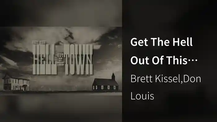 Get The Hell Out Of This Town (Lyric Video)