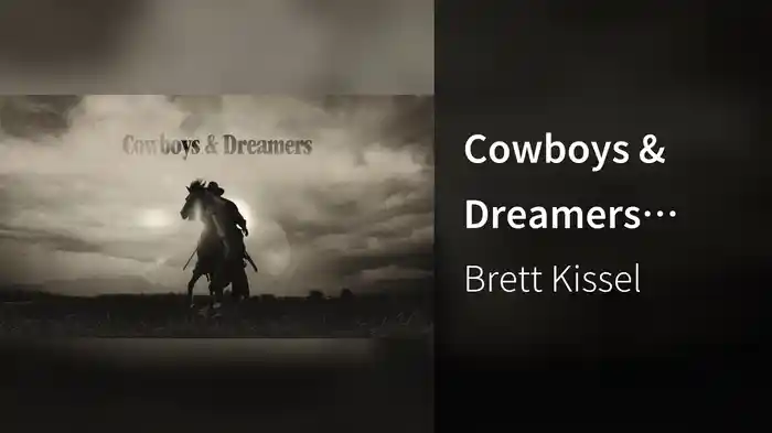 Cowboys & Dreamers (Lyric Video)