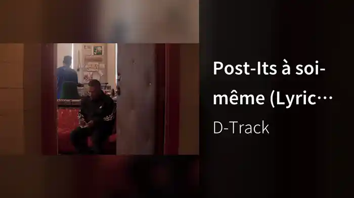 Post-Its à soi-même (Lyric Video)