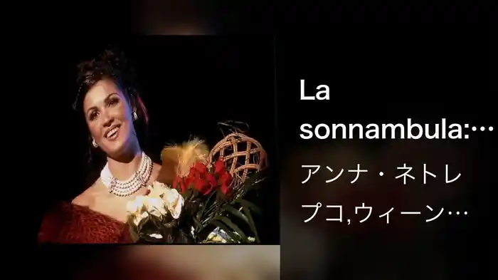 La sonnambula: "Care compagne, e voi, teneri amici..."