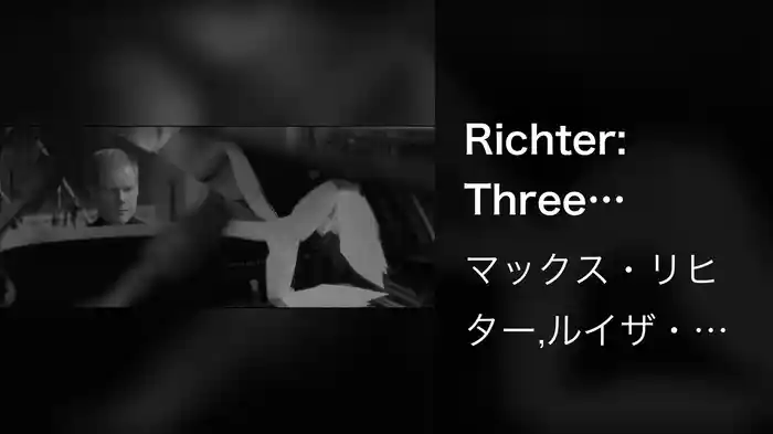 Richter: Three Worlds: Music From Woolf Works / Mrs Dalloway, In The Garden