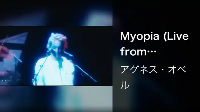 Myopia (Live from National Sawdust, Brooklyn, NY)