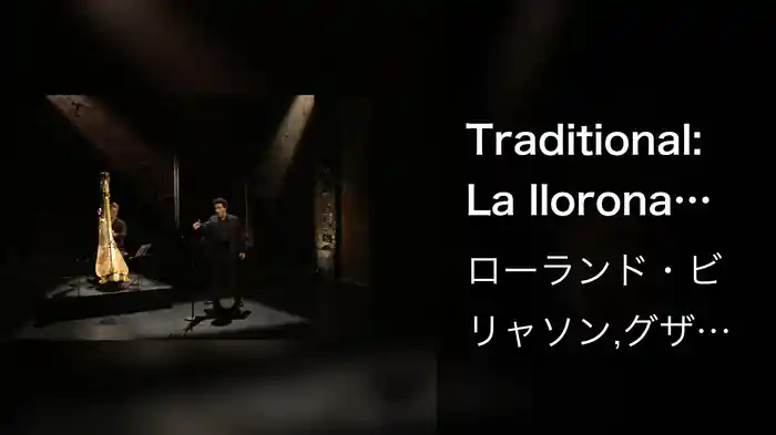 Traditional: La llorona (Live from Théâtre des Bouffes du Nord, Paris / 2020)