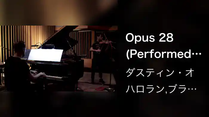 Opus 28 (Performed live at Capitol Studios)