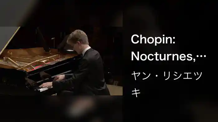 Chopin: Nocturnes, Op. 62: No. 1 in B Major. Andante (Live)