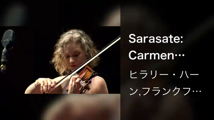 Sarasate: Carmen Fantasy, Op. 25: I. Moderato
