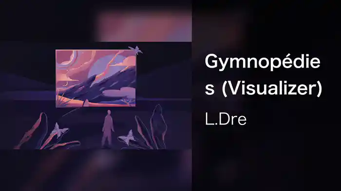 Gymnopédies (Visualizer)
