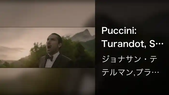 Puccini: Turandot, SC 91: Nessun dorma