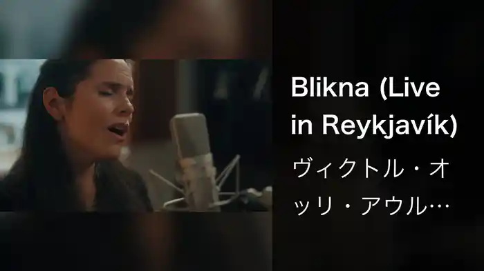 Blikna (Live in Reykjavík)