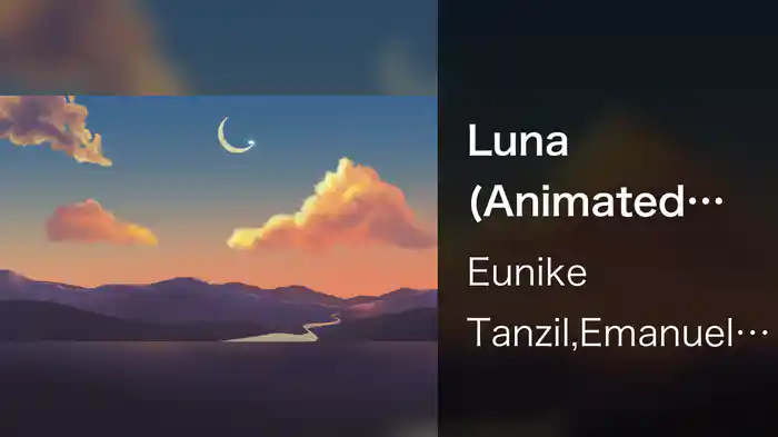 Luna (Animated Video)