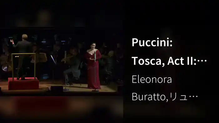 Puccini: Tosca, Act II: Vissi d'arte