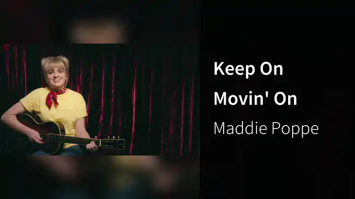 Keep On Movin' On